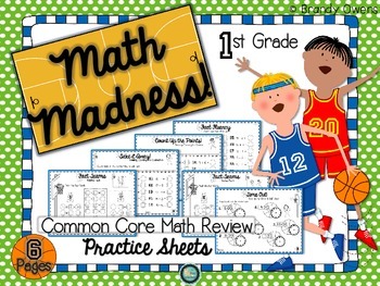 Preview of Math Madness! March Math Review Practice Sheets for 1st Grade