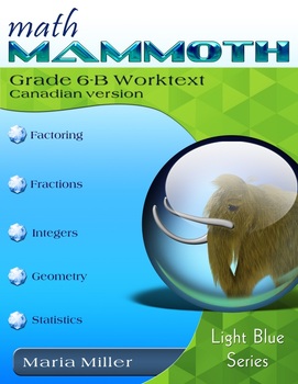 Preview of Math Mammoth Grade 6-B Complete Curriculum, Canadian Version