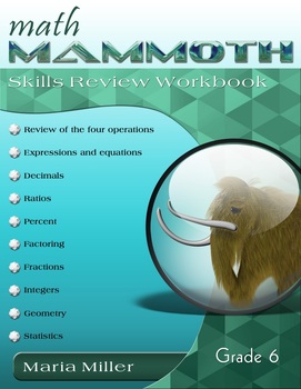 Math Mammoth Grade 6 Skills Review Workbook by Maria Miller | TpT