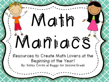 Preview of Math Maniacs...Resources to Create Math Lovers at the Beginning of the Year!