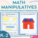 Math Manipulatives Exploration and Explicit Instruction fo