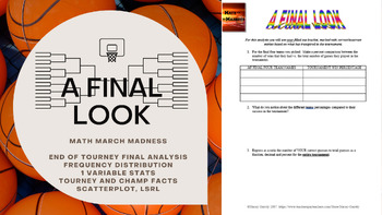 Preview of Math March Madness - A Final Look (Freq Distributions, Stats, Regression Lines)