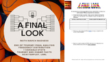Math March Madness - A Final Look (Freq Distributions, Sta