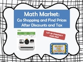Math Market - Go Shopping and Find Prices After Discounts and Tax