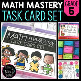 Math Mastery Task Cards - 5th Grade | Math Activities