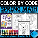 Spring Math Color By Code 1st, 2nd, 3rd Grade Addition & S