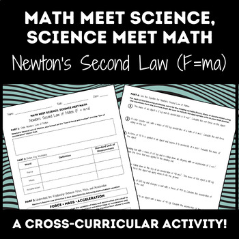 Preview of Math Meet Science Newton's Second Law of Motion F = ma Worksheet