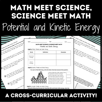 Preview of Math Meet Science Potential and Kinetic Energy Worksheet
