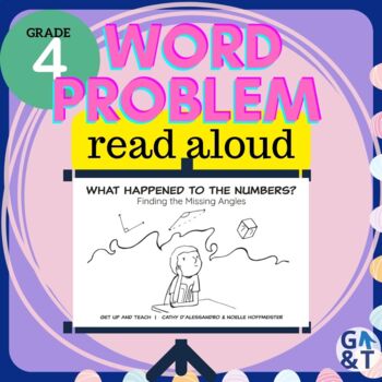 Preview of Math Mindset Word Problem Read Aloud Gr. 4: What Happened to the Numbers?