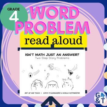 Preview of Math Mindset Word Problem Read Aloud Gr 4: Isn't Math Just an Answer?