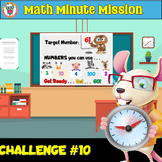 Math Minute Mission Challenge #10 Task - Open Ended Questi