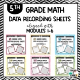 Math Modules 1-6 Data Trackers for Teachers & Students BUNDLE