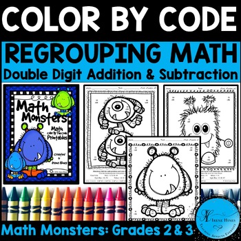 Preview of Math Color By Number Code: Addition & Subtraction Regrouping Coloring Monsters
