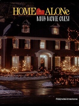 Preview of Math Movie Quest- Home Alone