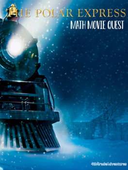 Preview of Math Movie Quest- The Polar Express
