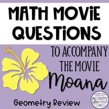 Preview of Math Movie Questions to accompany Moana End of the Year Activity
