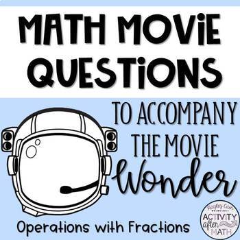 Preview of Math Movie Questions to accompany Wonder End of the Year Activity