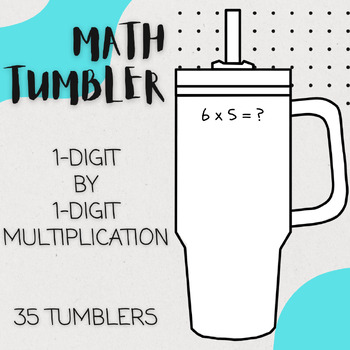 Preview of Math Multiplication Tumbler | Stanley Cup Dupe | 1-Digit by 1-Digit