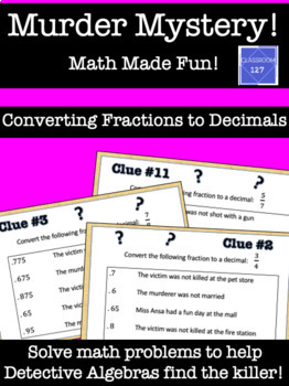 Preview of Math Murder Mystery!  Converting Fractions to Decimals