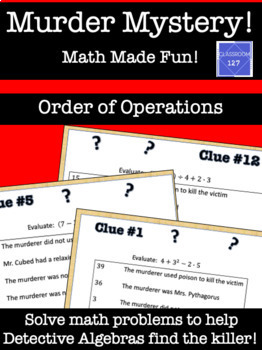 Preview of Math Murder Mystery!  Order of Operations