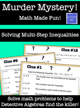 Preview of Math Murder Mystery!  Solving Multi-Step Inequalities