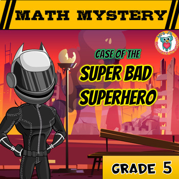 Preview of Math Mystery Free Activity  {5th Grade Math Spiral Review} - Super Bad Superhero