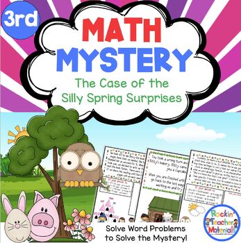 Preview of 3rd Grade Word Problems - Math Mystery - Case of the Silly Spring Surprises