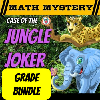 Preview of Math Mystery Game - The Case of the Jungle Joker - GRADE BUNDLE Mysteries