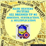 Math Mystery Picture All Dressed Up #5  ~ Addition, Subtra