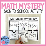 Math Mystery Puzzle | Back to School Activities | First Week Math