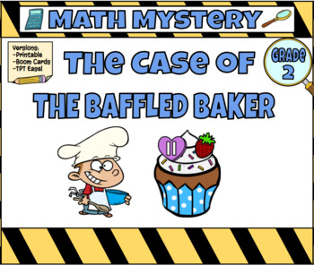 Preview of Math Mystery The Case of the Baffled Baker (Grade 2)