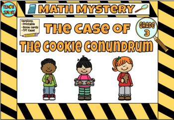Preview of Math Mystery The Case of the Cookie Conundrum Grade 3