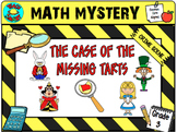 Math Mystery The Case of the Missing Tarts (Grade 3)