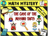 Math Mystery The Case of the Missing Tarts (Grade 5)