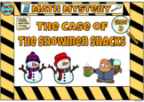 Math Mystery The Case of the Snowmen Snacks Grade 3