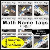 Math Name Tags Bundle: Grades K - 2