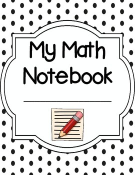 Preview of Math Notebook Cover, Section Dividers, and Rubric for Math Journals