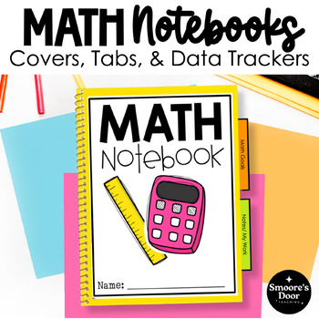 Math Notebook Covers, Tabs And Data Trackers By Smooresdoor 