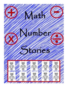 Preview of Math Number Stories: includes addition, subtraction, multiplication, & division