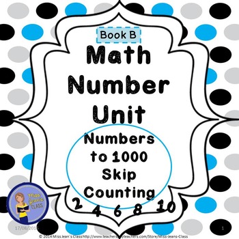 Preview of Math Number Unit - Skip Counting to 1000 Practice Book B