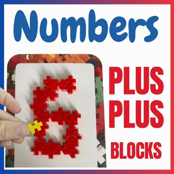 Preview of Plus Plus blocks PreK & Kindergarten activity for Math Center - Numbers 1 - 20