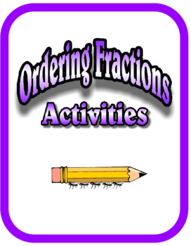 Preview of Math - Ordering Fractions Activities