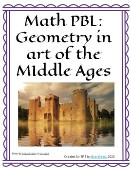Preview of Math PBL: Connecting Geometry with the Middle Ages