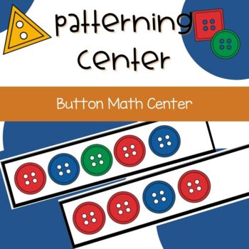 Preview of Math Pattern Center - Buttons - Preschool Pre-K Kindergarten