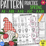 Math Patterns worksheets AB AAB ABB ABC AABB | Spring