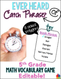 Math Phrase: 5th Grade Math Vocabulary Game {EDITABLE}