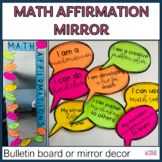 Math Positive Affirmation Bulletin Board or Mirror 