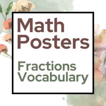 Preview of Math Posters - Fractions Vocabulary [ Boho Neutrals, Modern,  Classroom Decor ]