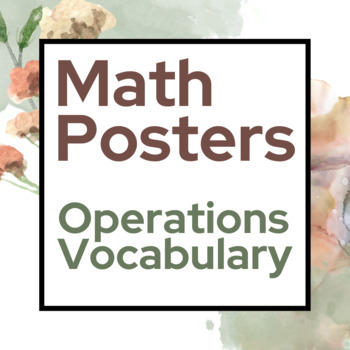 Preview of Math Posters - Operations Vocabulary [ Boho Neutrals, Modern ]
