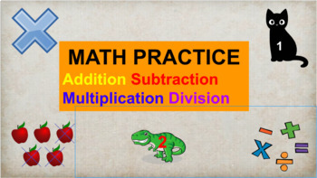 Preview of Math Practice Add Subtract Multiply Divide